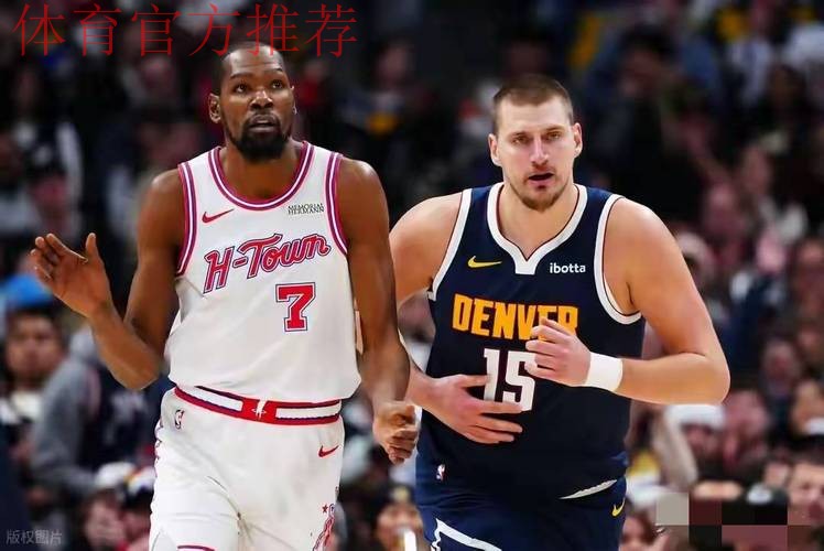 约基奇39+15+10申京33+10+10 掘金加时险胜火箭